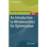 An Introduction to Metaheuristics for Optimization