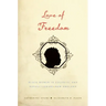 Love of Freedom: Black Women in Colonial and Revolutionary New England