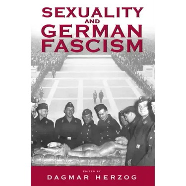 Sexuality and German Fascism