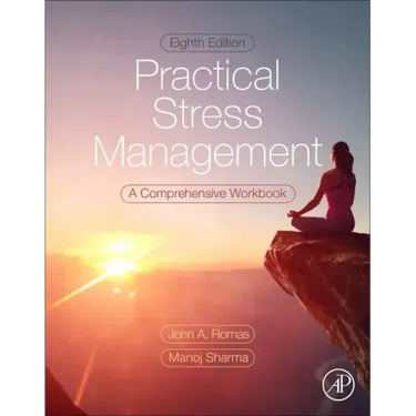 Practical Stress Management: A Comprehensive Workbook