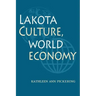 Lakota Culture, World Economy