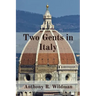Two Gents in Italy