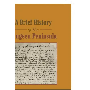 A Brief History of the Saugeen Peninsula