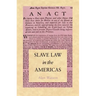 Slave Law in the Americas
