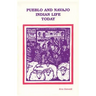 Pueblo and Navajo Indian Life Today