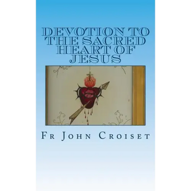 Devotion to the Sacred Heart of Jesus