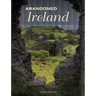 Abandoned Ireland