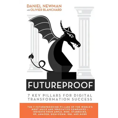 Futureproof: 7 Key Pillars for Digital Transformation Success