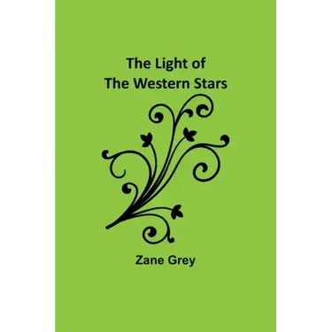 The Light of the Western Stars