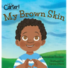 My Brown Skin
