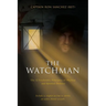 The Watchman