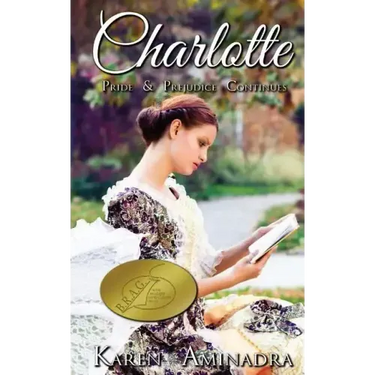 Charlotte: Pride & Prejudice Continues