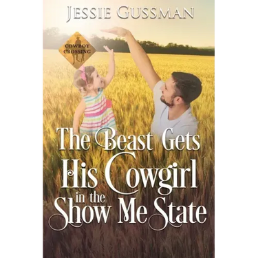 The Beast Gets His Cowgirl in the Show Me State