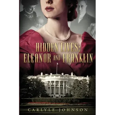 Hidden Lives: Eleanor and Franklin