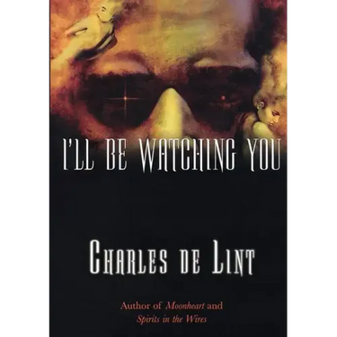 I'll Be Watching You