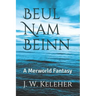 Beul Nam Beinn: A Merworld Fantasy