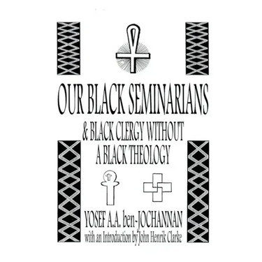 Our Black Seminarians and Black Clergy Without a Black Theology