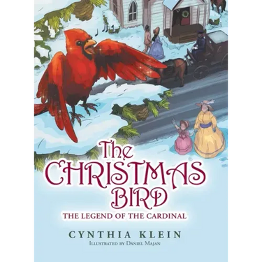 The Christmas Bird: The Legend of the Cardinal