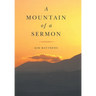 A Mountain of a Sermon
