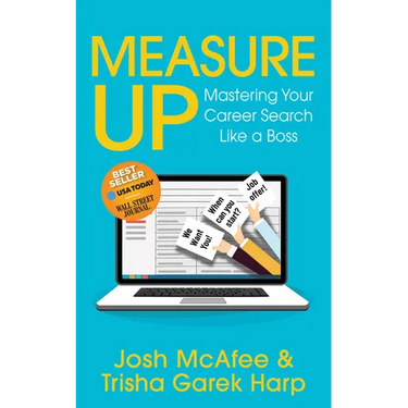 Measure Up: Mastering Your Career Search Like a Boss