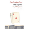 The Foreign Soul & the Angelus