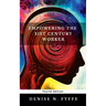 Empowering the 21st Century Worker