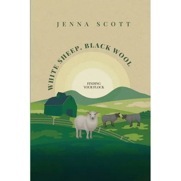 White Sheep Black Wool: Finding Your Flock