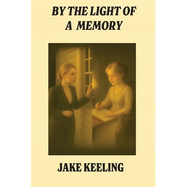 By the Light of a Memory