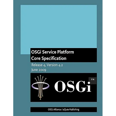 OSGi Service Platform: Core Specification