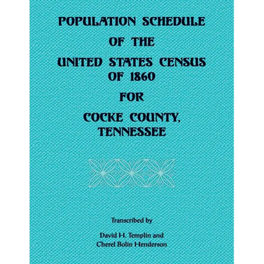 Population Schedule of the United States of 1860 for Cocke County, Tennessee