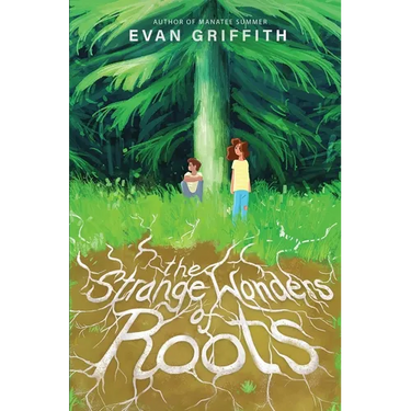 The Strange Wonders of Roots