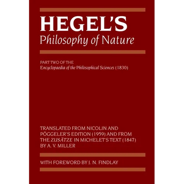 Hegel's Philosophy of Nature: Encyclopaedia of the Philosophical Sciences (1830), Part II