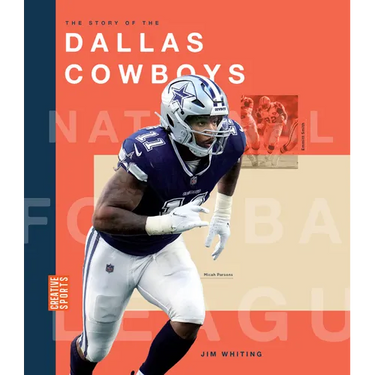 The Story of the Dallas Cowboys