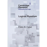 Logical Pluralism