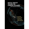 Digital Contact Tracing for Pandemic Response: Ethics and Governance Guidance