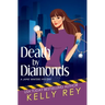 Death by Diamonds