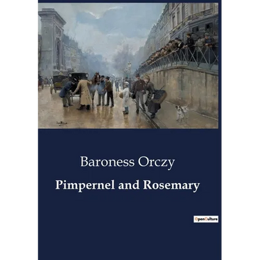 Pimpernel and Rosemary