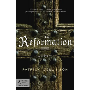 The Reformation: A History