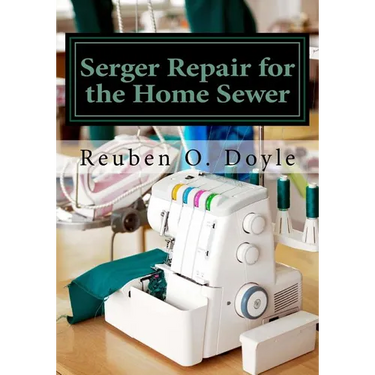 Serger Repair for the Home Sewer