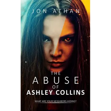 The Abuse of Ashley Collins