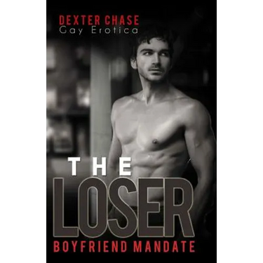 The Loser: Boyfriend Mandate