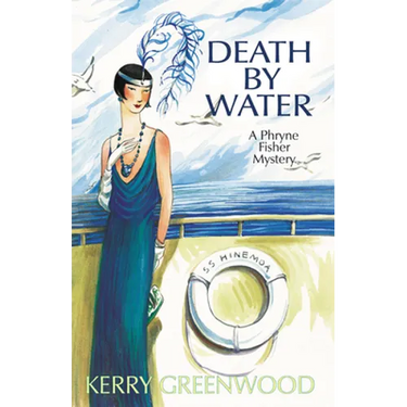 Death by Water: A Phryne Fisher Mystery