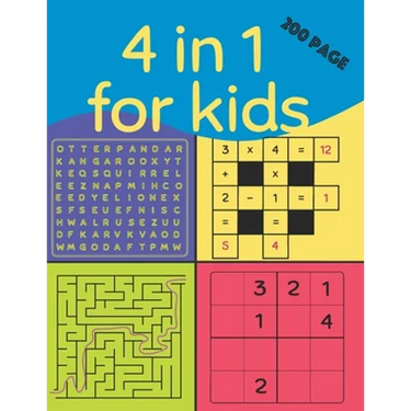 4 in 1 for Kids (200 Page): kids wordsearch books age 7-8 yrs, smart games iq , wordsearch junior, easy sudoku puzzle books for kids, teach kids m