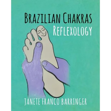 Brazilian Chakras Reflexology
