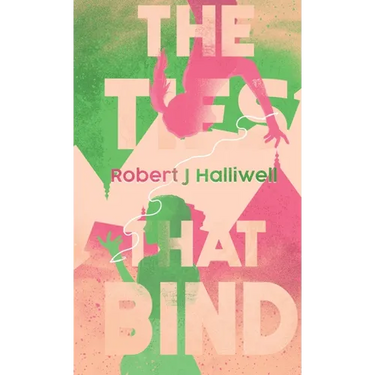 The Ties That Bind
