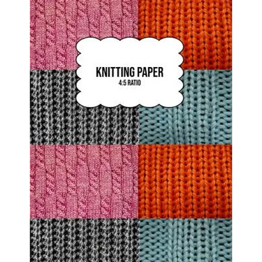 Knitting Paper: Grid Rectangle Shape For Better Stitches Chart Pattern And Planning - 4:5 Ratio - Wool Collage (8.5" x 11" Size)