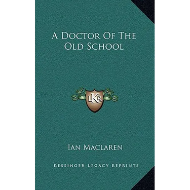 A Doctor of the Old School