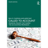 Called to Account: Financial Frauds That Shaped the Accounting Profession