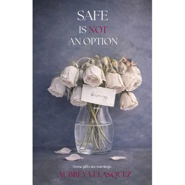 Safe is NOT an option