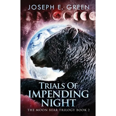 Trials Of Impending Night